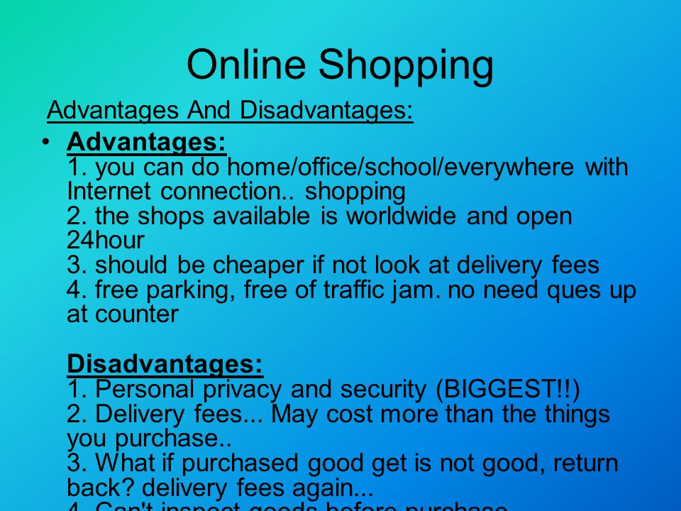 Advantage and Disadvantage of Shopping Online